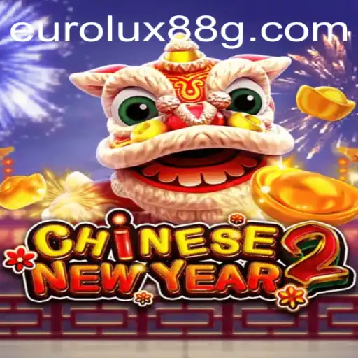 Experience the Joy of CHINESENEWYEAR2 with Eurolux88
